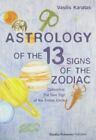 Astrology of the 13 Signs of the Zodiac